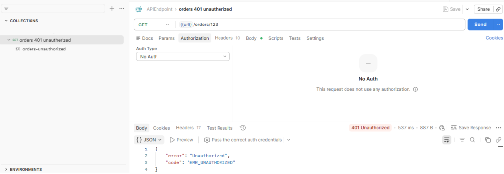 Postman API test showing 401 Unauthorized response when no authentication is provided, returning error “Unauthorized” with code ERR_UNAUTHORIZED