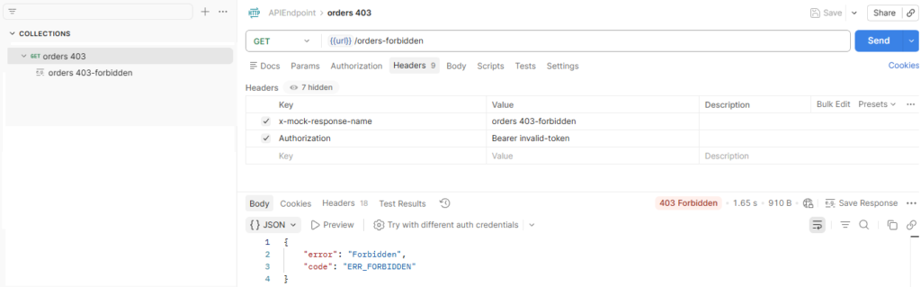 Postman API test showing 403 Forbidden response for orders endpoint with invalid token, returning error “Forbidden” and code ERR_FORBIDDEN